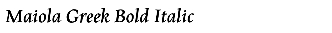 Maiola Greek Bold Italic